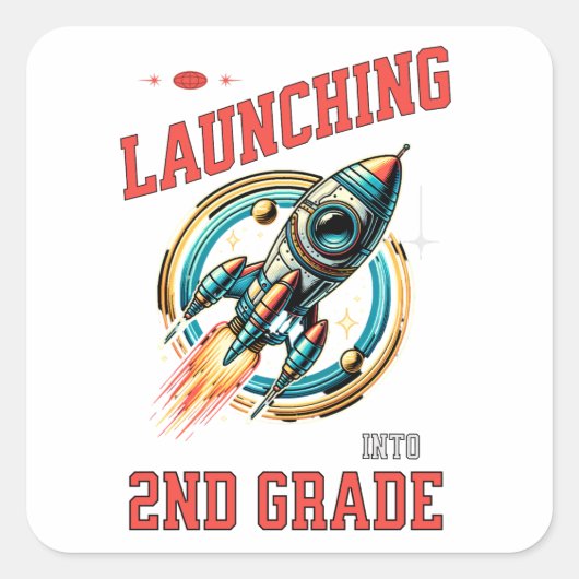 Sticker Carré Launching into 2nd Grade -Back to School  (Devant)