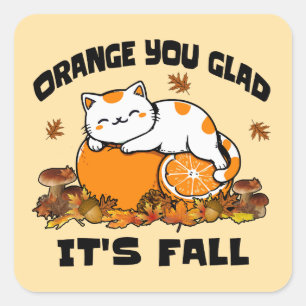 Sticker Carré L'automne laisse Orange Vous êtes content C'est Au