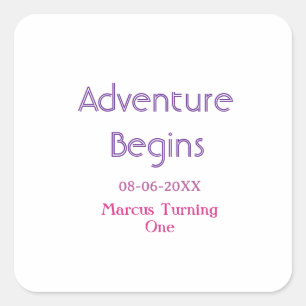 Sticker Carré L'aventure commence 1er anniversaire nom date simp