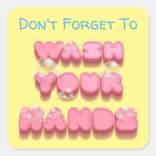 Sticker Carré Lavez vos mains drôle de rappel de sécurité d'hygi