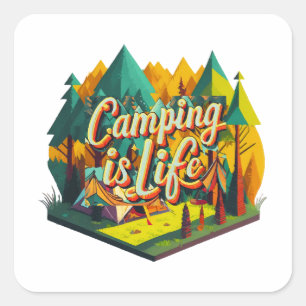 Sticker Carré Le camping est la vie