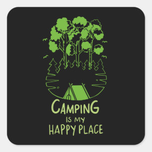 Sticker Carré Le Camping Est Mon Endroit Heureux