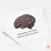 Sticker Carré Le Cerveau Croit Ce Que Vous Dites (Enveloppe)