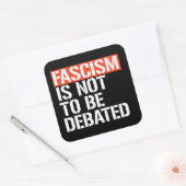 Sticker Carré Le fascisme ne doit pas être débattu (Enveloppe)