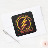 Sticker Carré Le Flash | Vous Devez Croire En L'Imposable (Enveloppe)