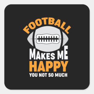 Sticker Carré Le Football Américain Me Rend Heureux