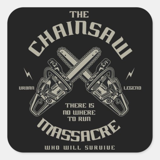 Sticker Carré Le massacre de la tronçonneuse qui survivra ? (Devant)