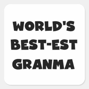 Sticker Carré Le meilleur Granma noir et blanc du monde