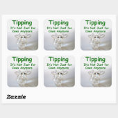 Sticker Carré Le pourboire n'est plus seulement pour les vaches (Feuille)