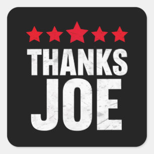 Sticker Carré Le président Merci Merci Joe Biden remercie Joe