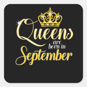 Sticker Carré Le Queens sont en septembre anniversaire né de
