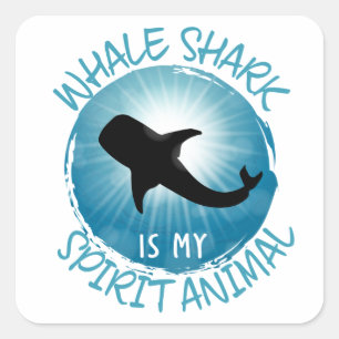 Sticker Carré Le requin baleine est mon esprit animal