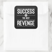 Sticker Carré Le Succès Est La Meilleure Citation De Revenge (Sac)