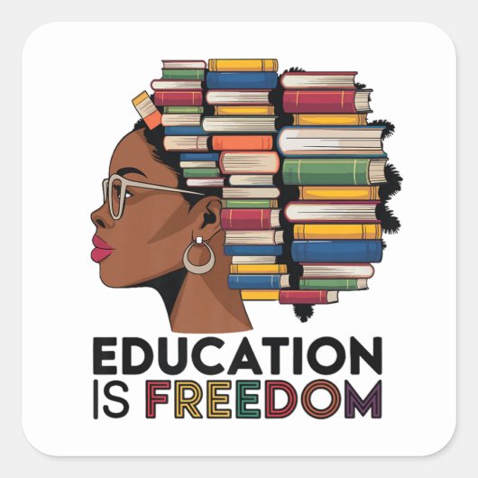 Sticker Carré L'éducation est la liberté (Devant)