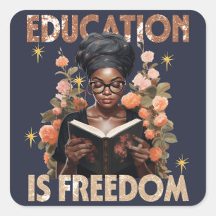 Sticker Carré L'éducation est la liberté Livres enseignants Hist