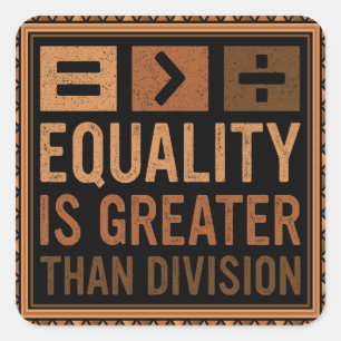 Sticker Carré L'Égalité Est Plus Grande Que La Division Math His