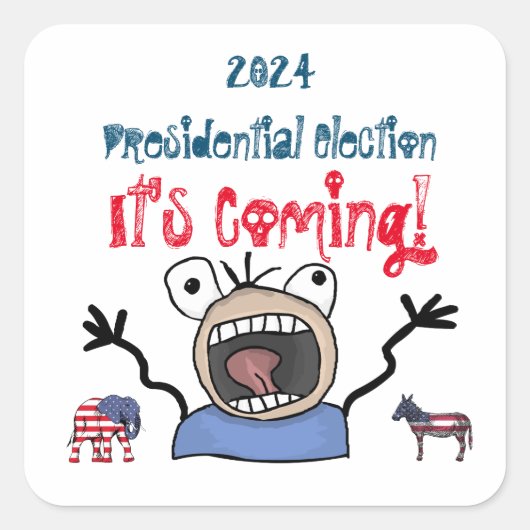 Sticker Carré L'élection présidentielle de 2024, c'est à venir ! (Devant)