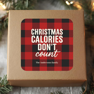 Sticker Carré « Les calories de Noël ne comptent pas »