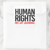 Sticker Carré Les droits humains ne sont pas négociables (Sac)