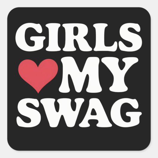 Sticker Carré Les filles aiment mon swag Coeur Saint Valentin (Devant)