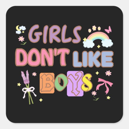 Sticker Carré Les filles n'aiment pas les garçons (Devant)