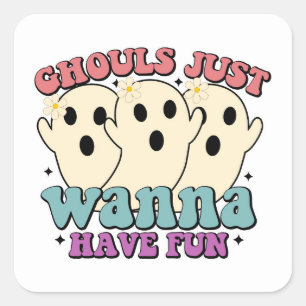 Sticker Carré Les goules veulent juste s'amuser Mignon Halloween