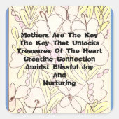 Sticker Carré Les Mères Sont La Clé (Devant)