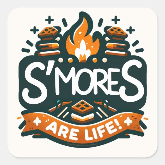 Sticker Carré Les mores, c'est la vie ! Camping & Scouting (Devant)