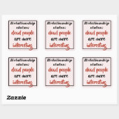 Sticker Carré Les Mort Drôle Sont Plus Intéressants (Feuille)