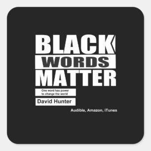 Sticker Carré Les mots noirs afro-américains comptent
