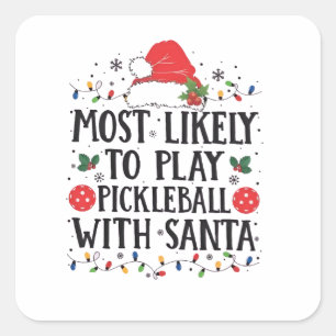 Sticker Carré Les plus susceptibles de jouer au Pickleball avec