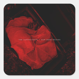 Sticker Carré Les Surfactants - Nos Corps Morts