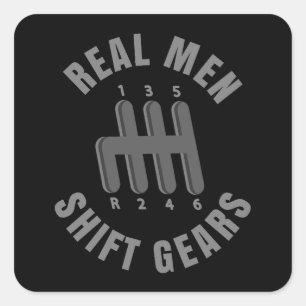 Sticker Carré Les vrais hommes se déplacent
