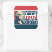 Sticker Carré Liberté individuelle non cupidité collective (Sac)