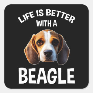 Sticker Carré Life Is Better With A Beagle