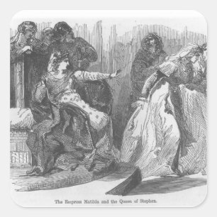 Sticker Carré L'impératrice Matilda et la reine d'Etienne