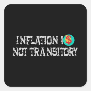 Sticker Carré L'inflation n'est pas transitoire