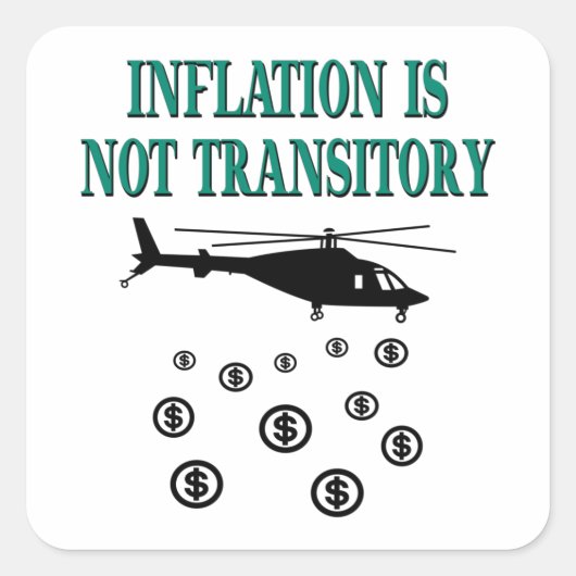 Sticker Carré L'inflation n'est pas transitoire (Devant)