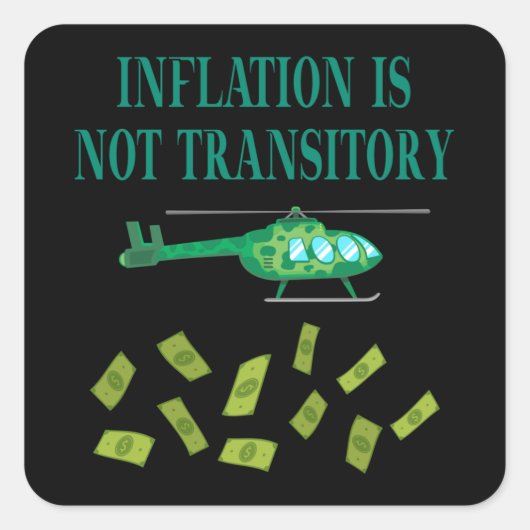 Sticker Carré L'inflation n'est pas transitoire (Devant)