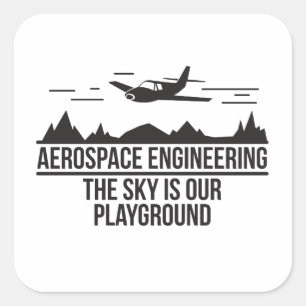 Sticker Carré L'ingénierie aérospatiale le ciel est notre