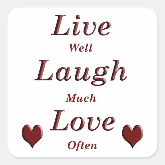 Sticker Carré Live Laugh Love (Devant)