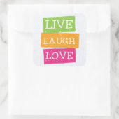 Sticker Carré Live Laugh Love 2 (Sac)