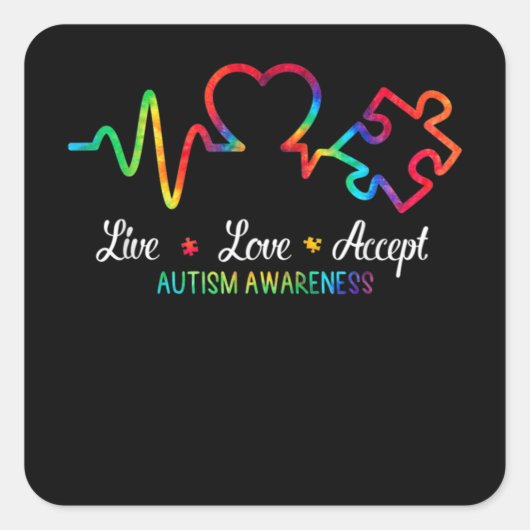 Sticker Carré Live Love Accepter Sensibilisation sur l'autisme T (Devant)
