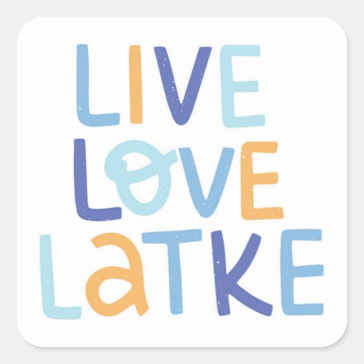 Sticker Carré Live Love Latke Hanoukka Design (Devant)