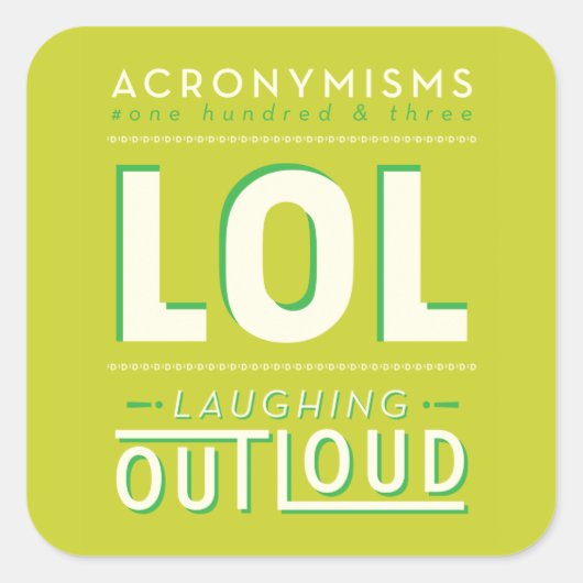 STICKER CARRÉ LOL (Devant)