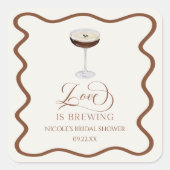 Sticker Carré Love Is Brewing Expresso Martini Enterrement de Vi (Devant)