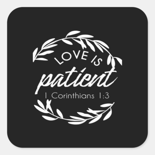 Sticker Carré Love Is Patient Corinthians Scripture Minimal Desi (Devant)