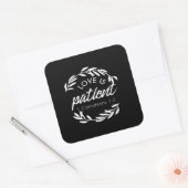 Sticker Carré Love Is Patient Corinthians Scripture Minimal Desi (Enveloppe)