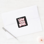Sticker Carré Love You More (Enveloppe)