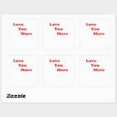 Sticker Carré Love You More Minimal Design  (Feuille)